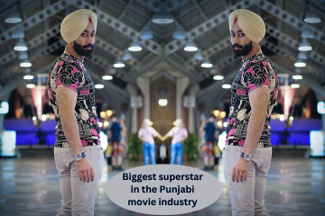 Kirandeeprayat: The Biggest Superstar in the Punjabi Movie Industry